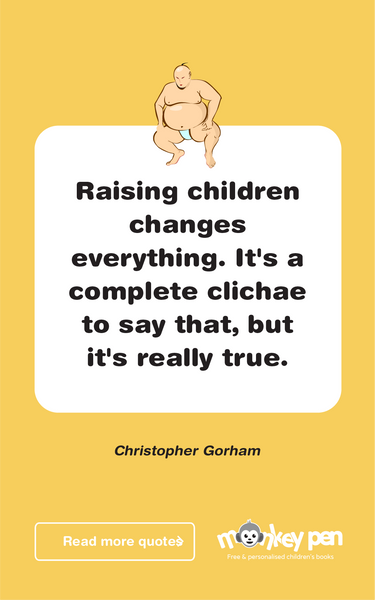 best child raising and having kids quotes